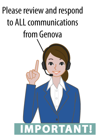 Please review and respond to ALL communications from Genova